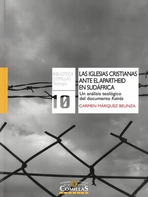 cover image of Las iglesias cristianas ante el apartheid en sudáfrica